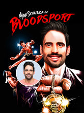 Load the image into the gallery viewer, <transcy>You in Bloodsport</transcy>