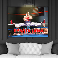Load the image into the gallery viewer, <transcy>You in karate tiger</transcy>