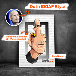 IDGAF Zeichnung - Du in "I Don´t Give A Fuck" Style