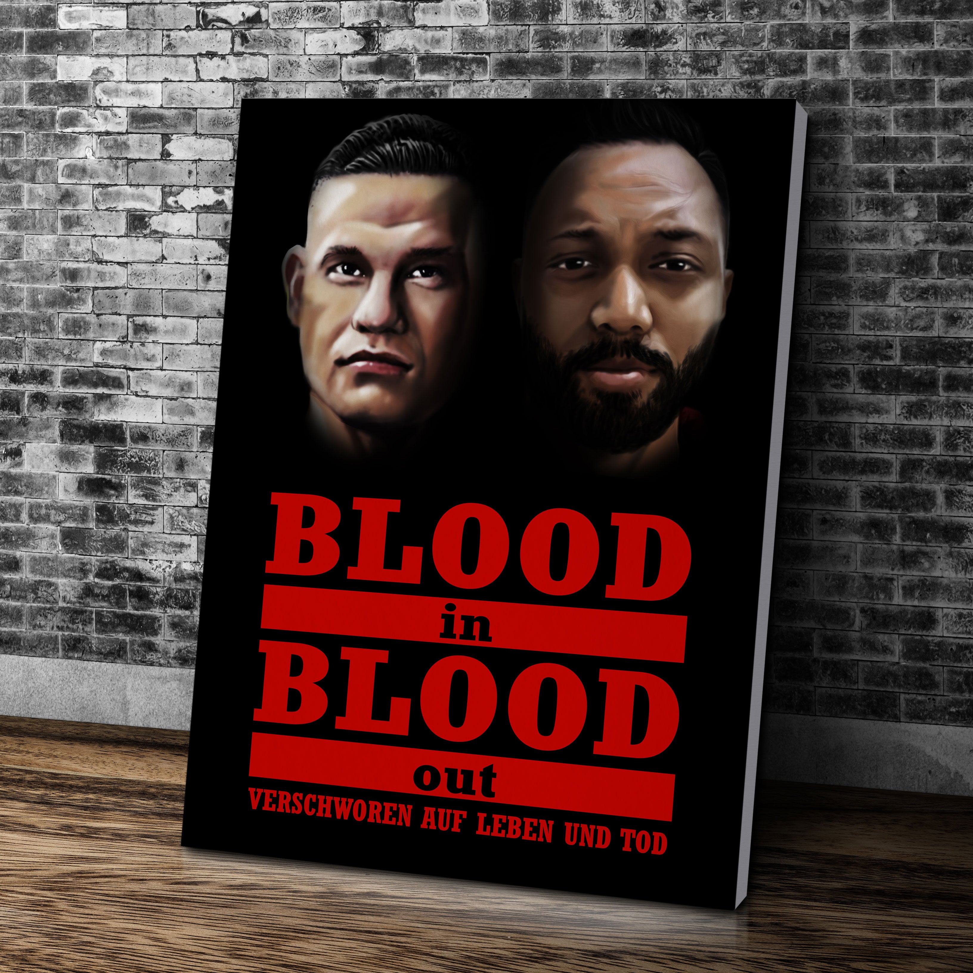 Ihr in Blood In Blood Out –